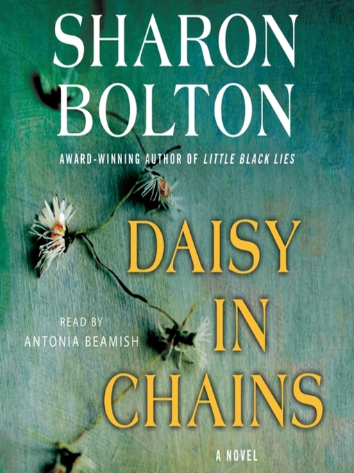 Title details for Daisy in Chains by Sharon Bolton - Available